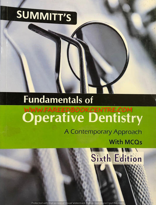 Summitts Fundamentals of Operative Dentistry With MCQs