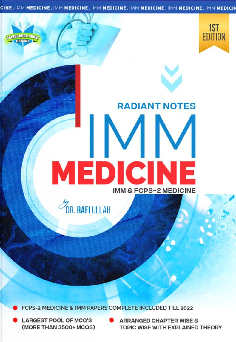 Radiant Notes IMM Medicine FCPS 1s edition By DR Rafiullah – Fareed ...