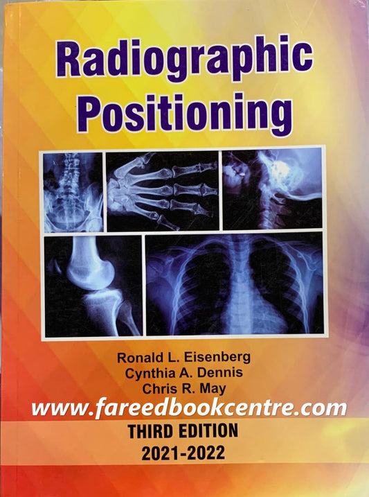 Radiographic Positioning 3rd Edition 2022