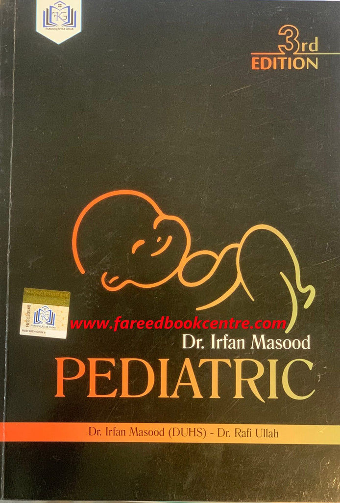 Neb Lab Rafi Ullah Pediatric By Dr. Irfan Masood & Dr. Rafi Ullah 3RD Edition – Fareed ...
